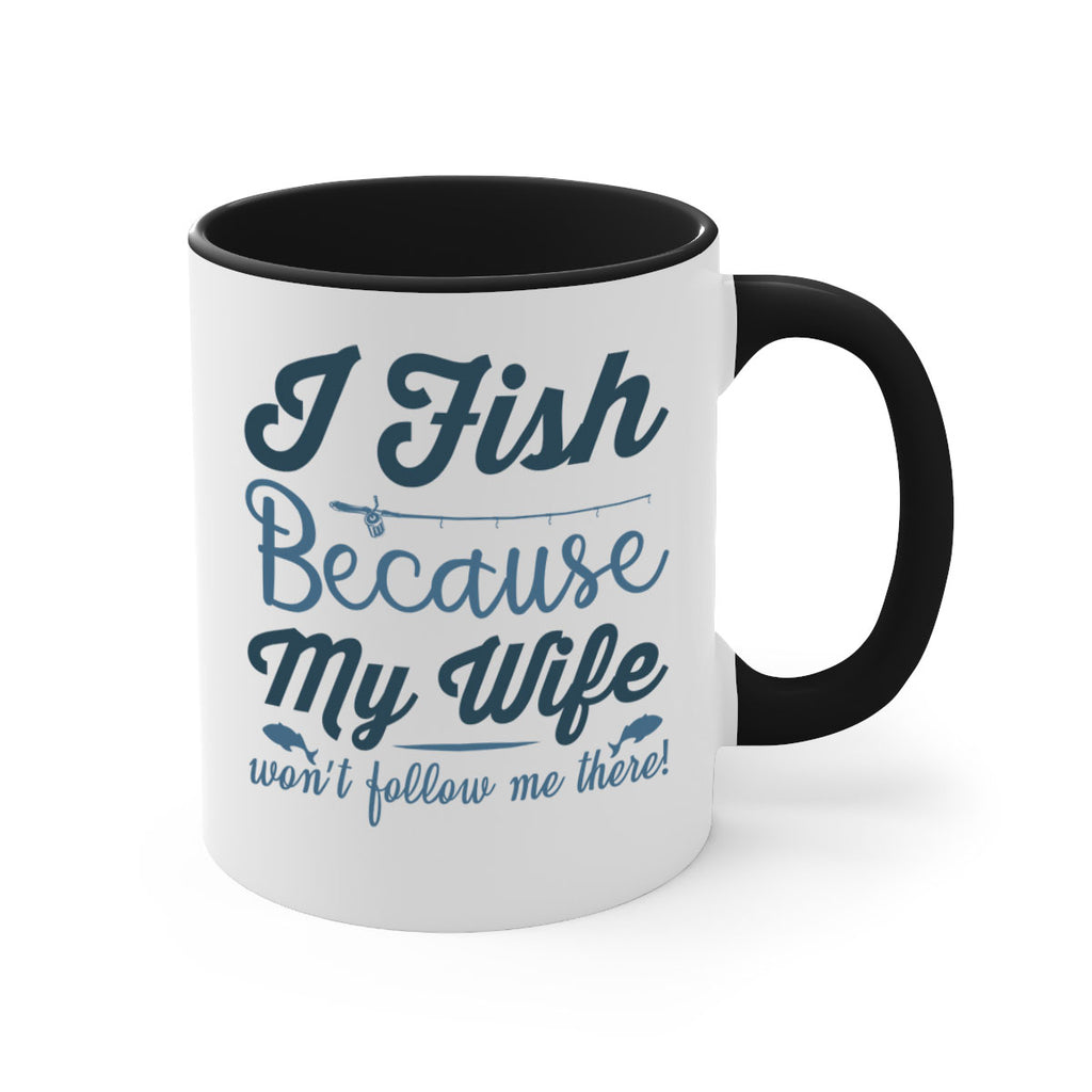 i fish because 112#- fishing-Mug / Coffee Cup