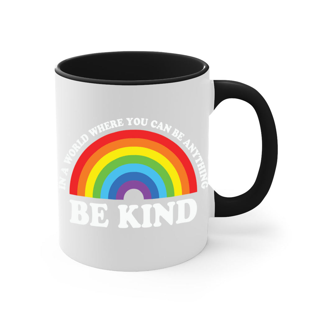 in a world where you lgbt 118#- lgbt-Mug / Coffee Cup