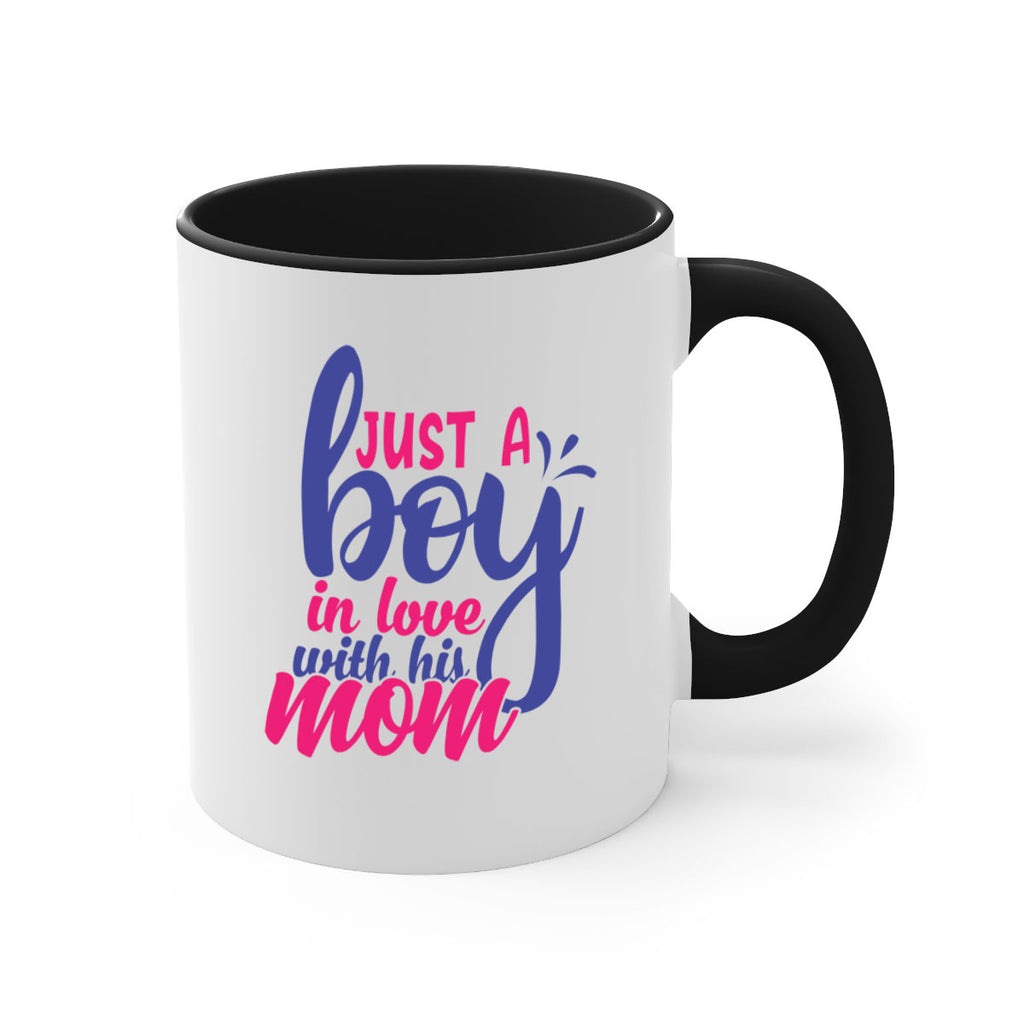 just a boy in love with his mom 394#- mom-Mug / Coffee Cup