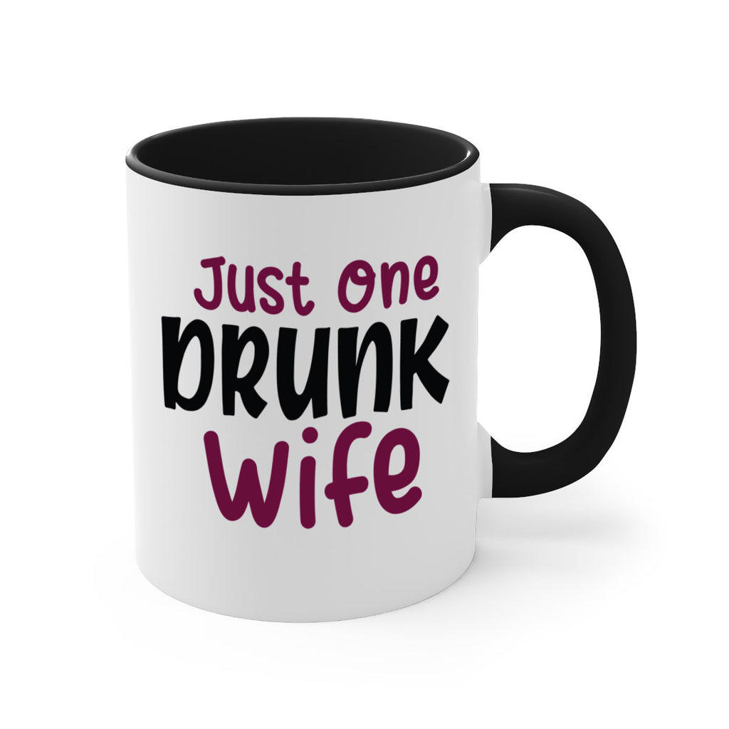 just one drunk wife 187#- wine-Mug / Coffee Cup