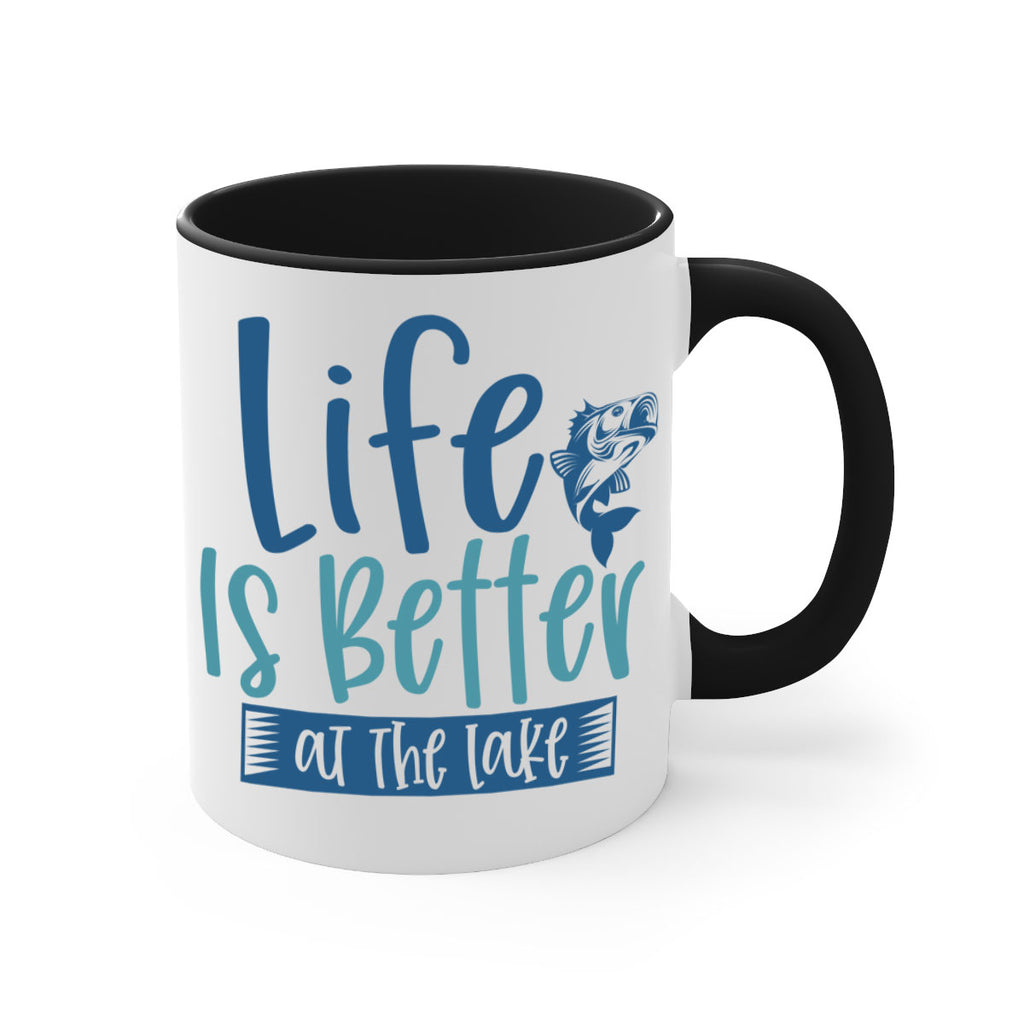 life is better at the lake 204#- fishing-Mug / Coffee Cup