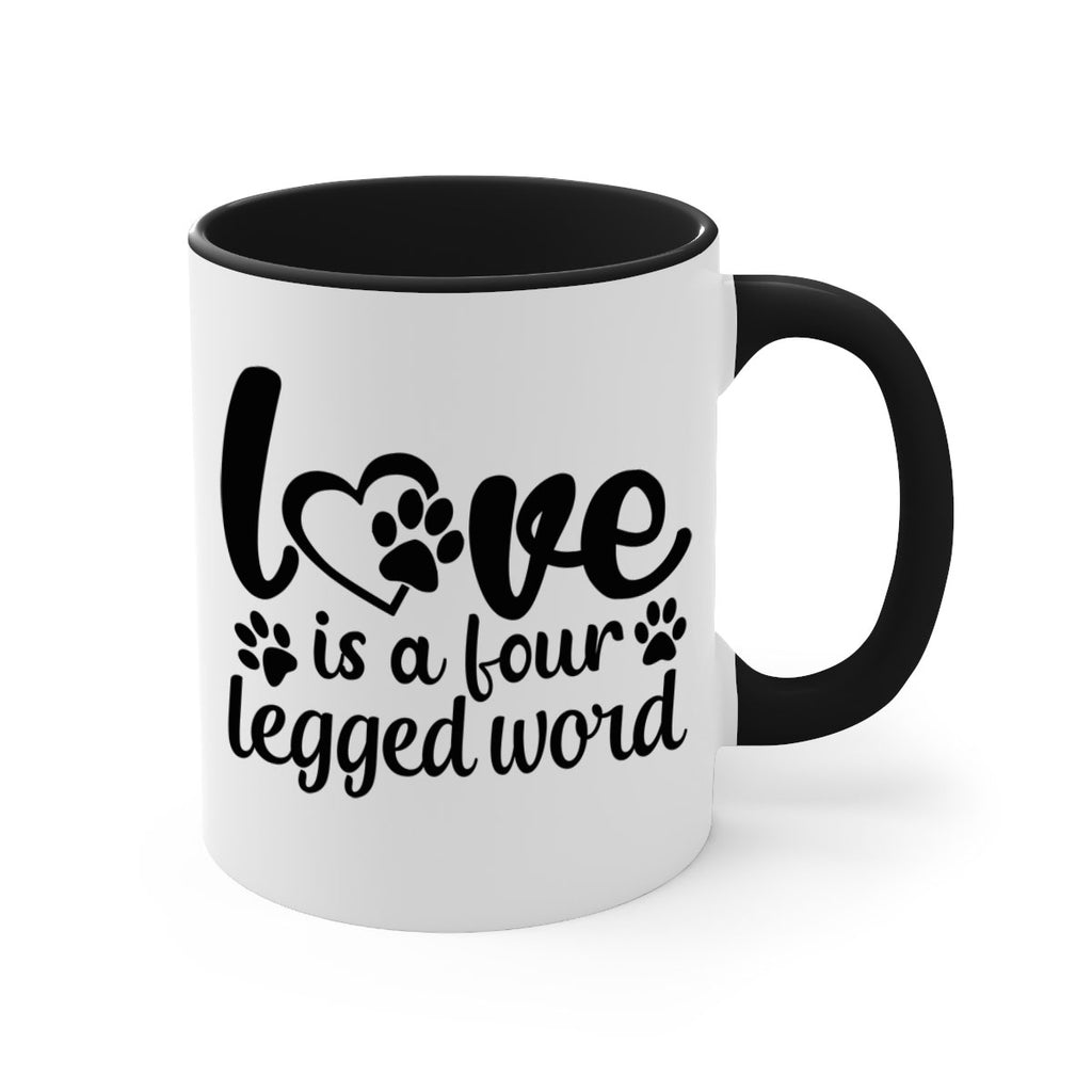 love is a four legged word Style 74#- Dog-Mug / Coffee Cup