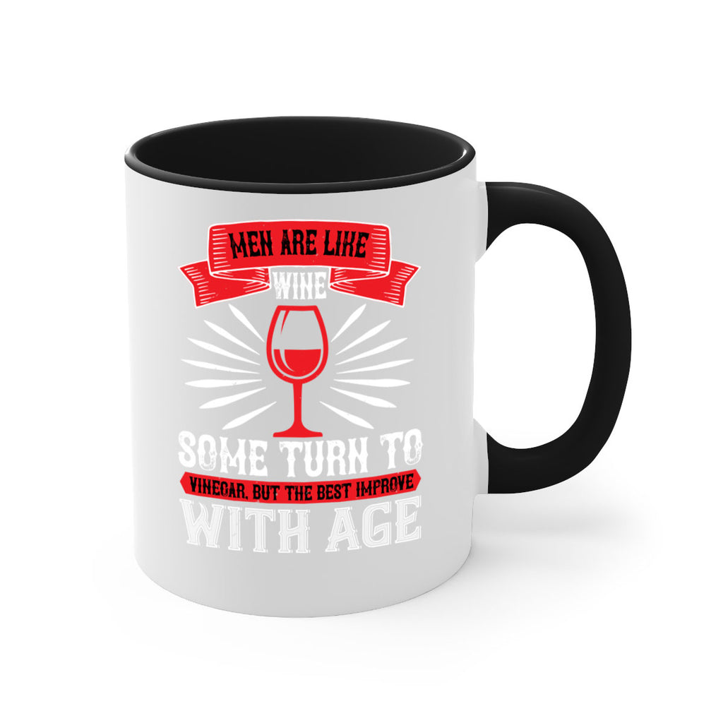 men are like wine some turn to 70#- wine-Mug / Coffee Cup