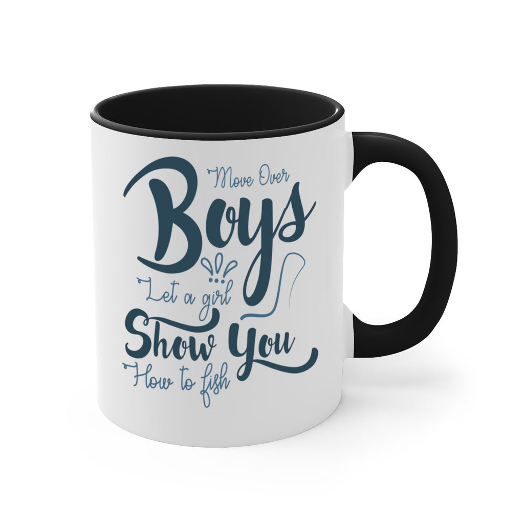 move over boys 46#- fishing-Mug / Coffee Cup