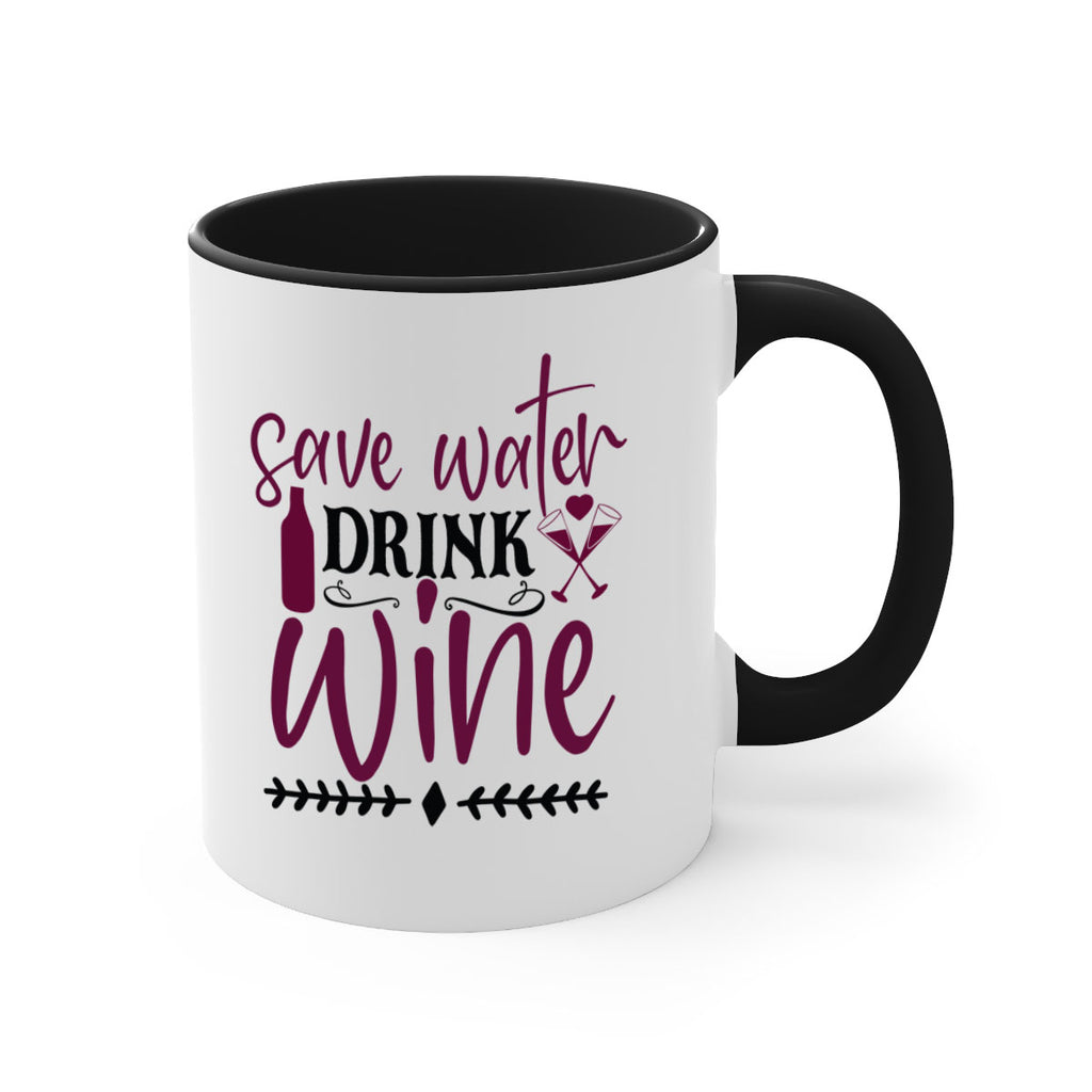 save water drink wine 171#- wine-Mug / Coffee Cup