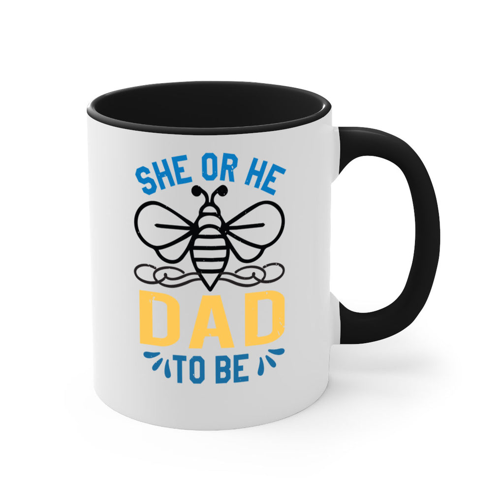 she or he dad to be Style 15#- baby shower-Mug / Coffee Cup