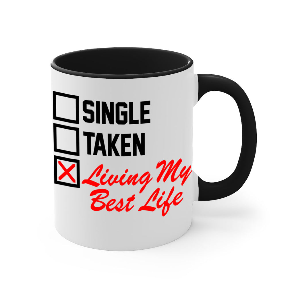 single taken living my best life 34#- black words - phrases-Mug / Coffee Cup