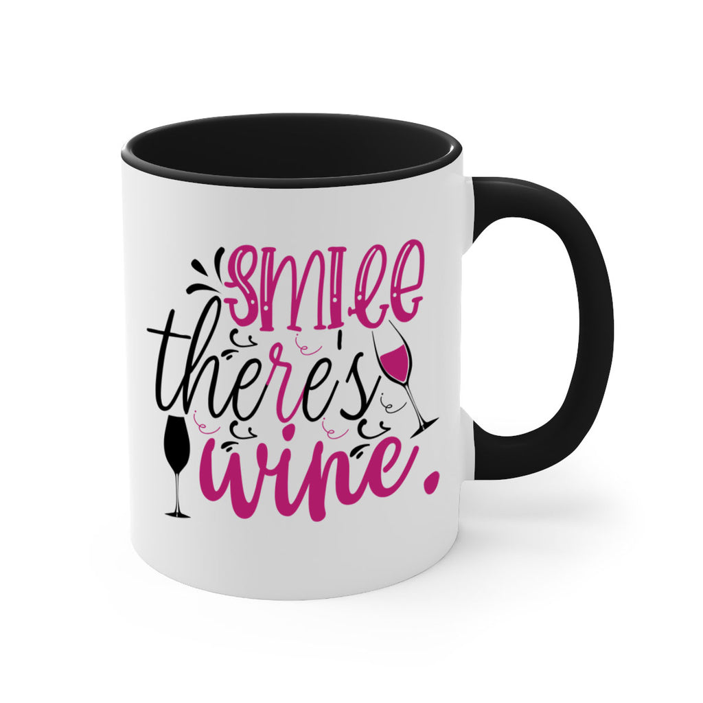 smile theres wine 158#- wine-Mug / Coffee Cup