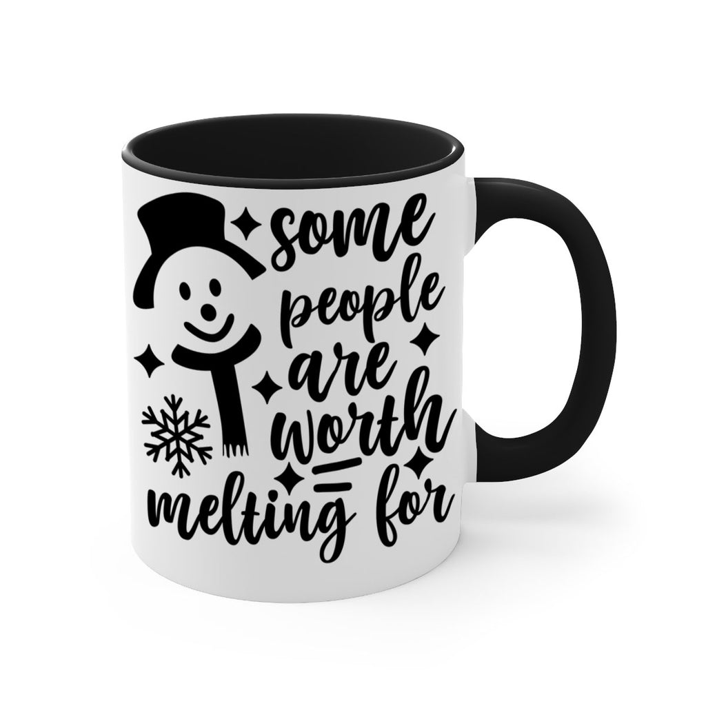 some people are worth melting for style 1181#- christmas-Mug / Coffee Cup