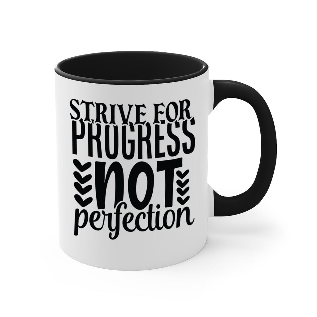 strive for progress not perfection Style 70#- motivation-Mug / Coffee Cup
