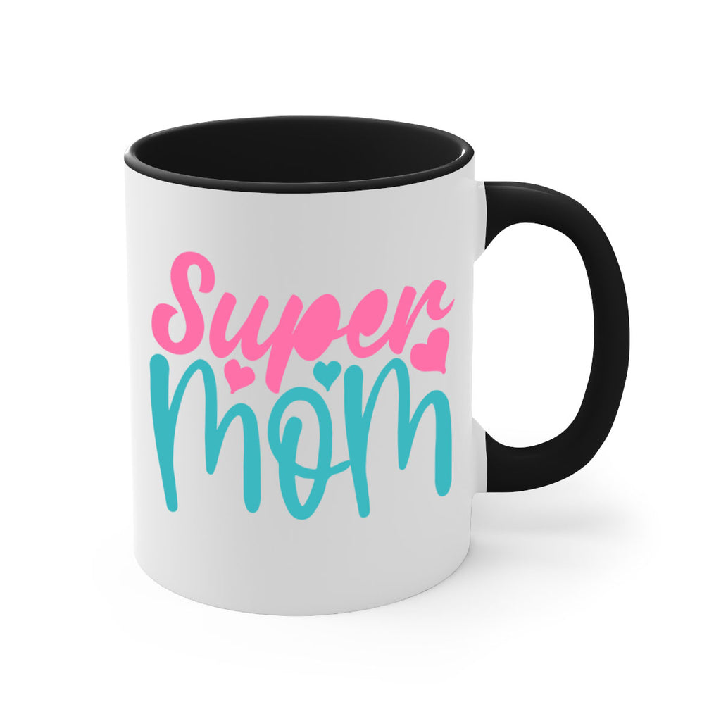 super mom 295#- mom-Mug / Coffee Cup