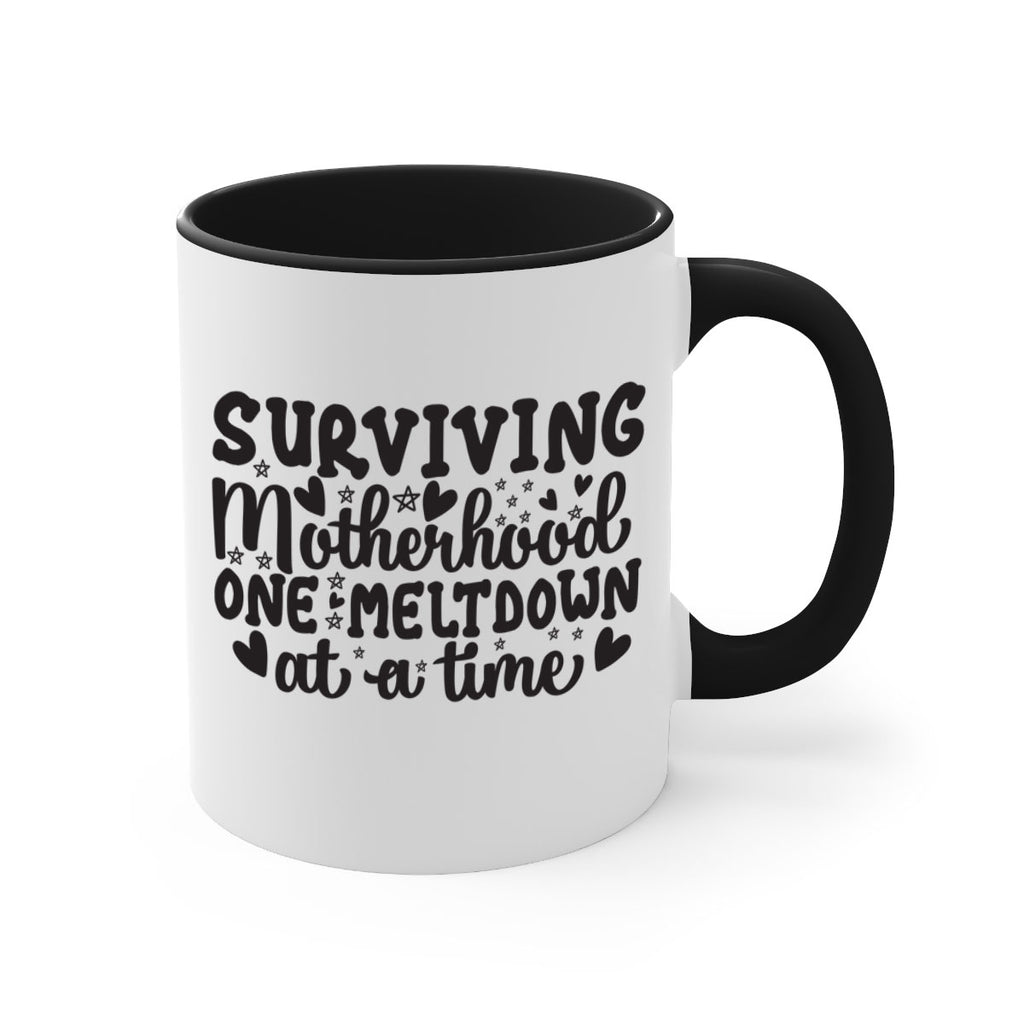 surviving motherhood one meltdown at a time 366#- mom-Mug / Coffee Cup