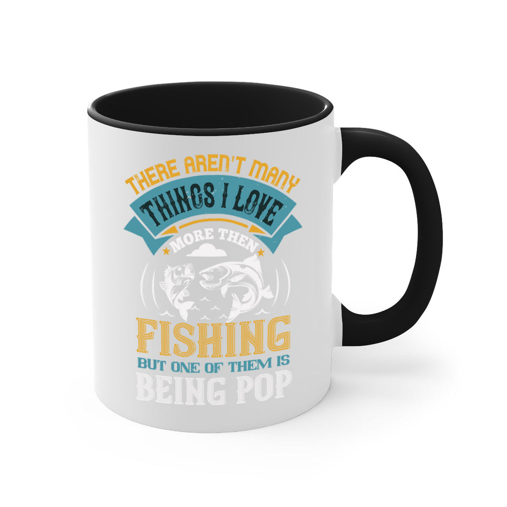 there arent many things i love 21#- fishing-Mug / Coffee Cup