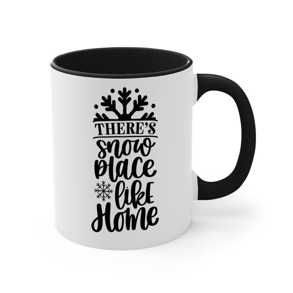 theres snow place like home 39#- christmas-Mug / Coffee Cup
