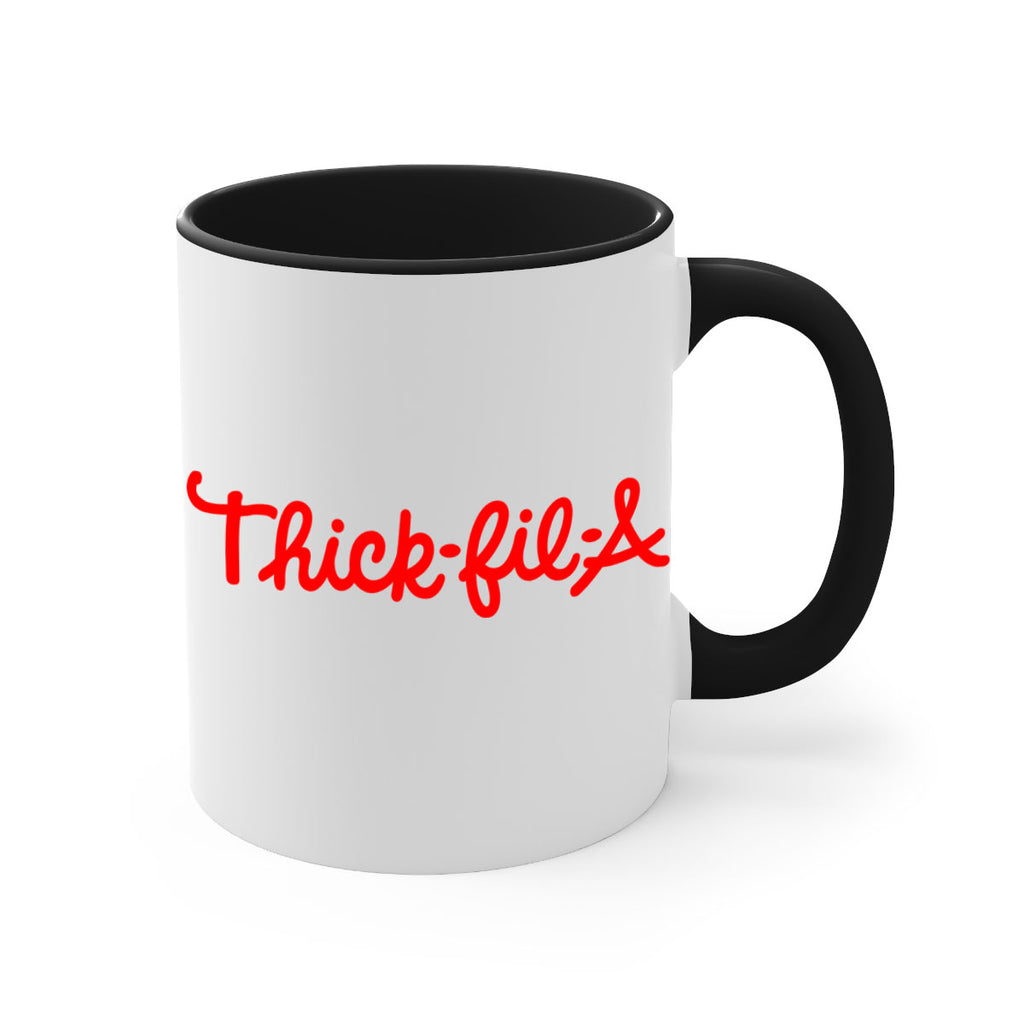 thick fil a 21#- black words - phrases-Mug / Coffee Cup
