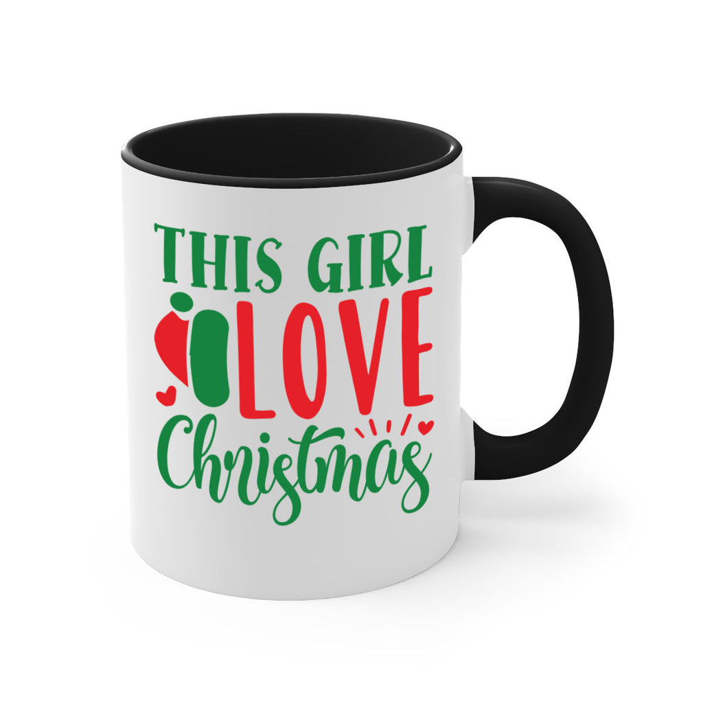 this girl love christmas style 1208#- christmas-Mug / Coffee Cup