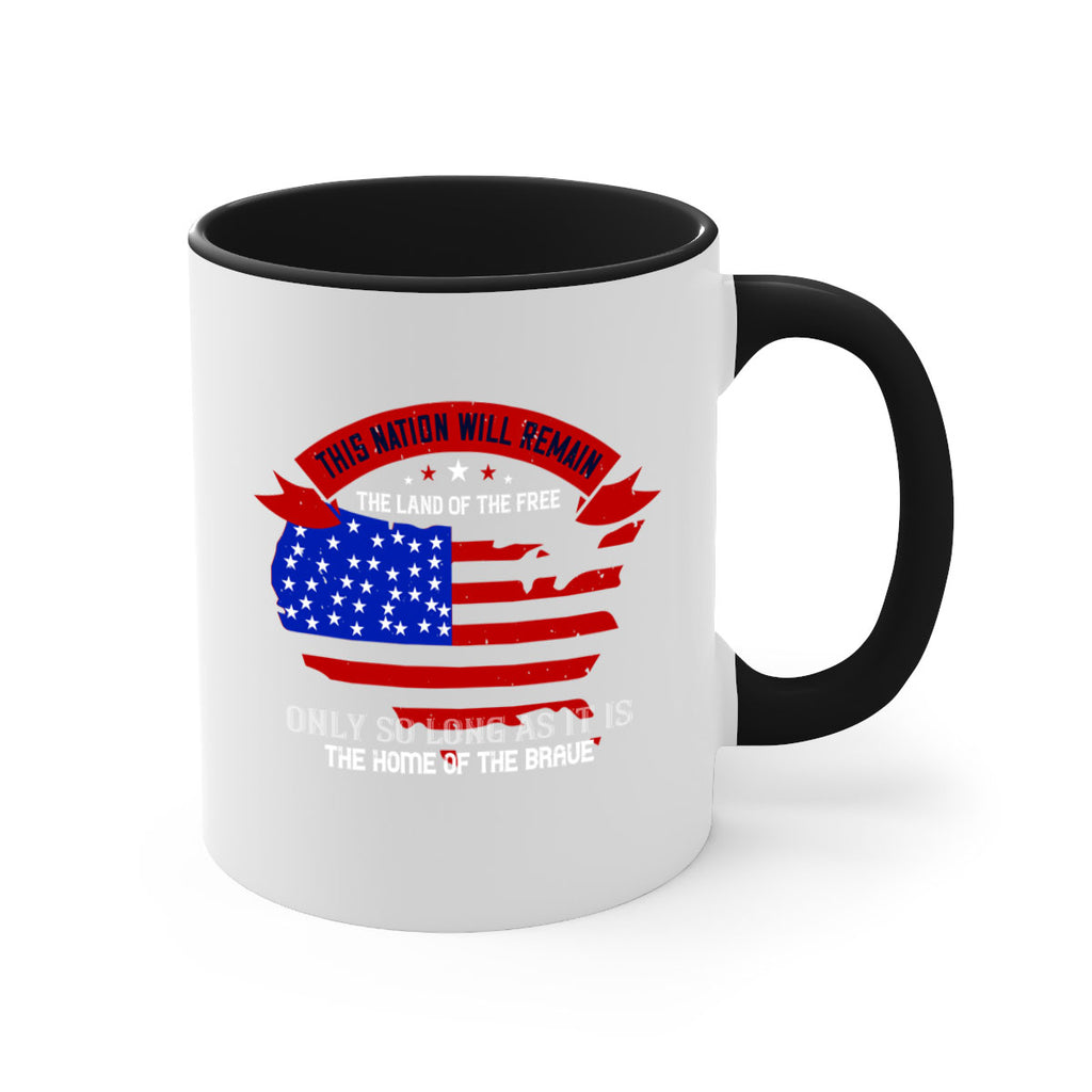 this nation will remain the land of the free only so long as it is the home of the brave 84#- veterns day-Mug / Coffee Cup