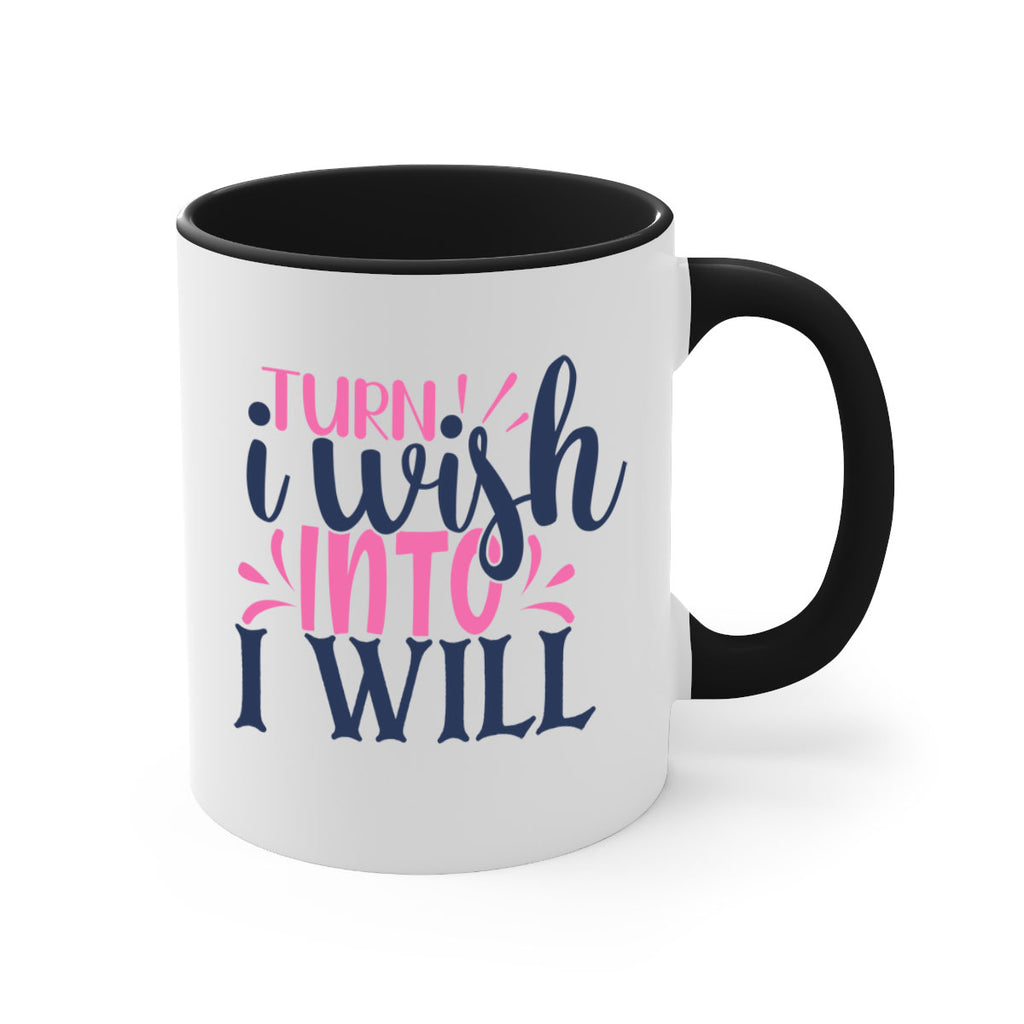 trun i wish into i will Style 65#- motivation-Mug / Coffee Cup