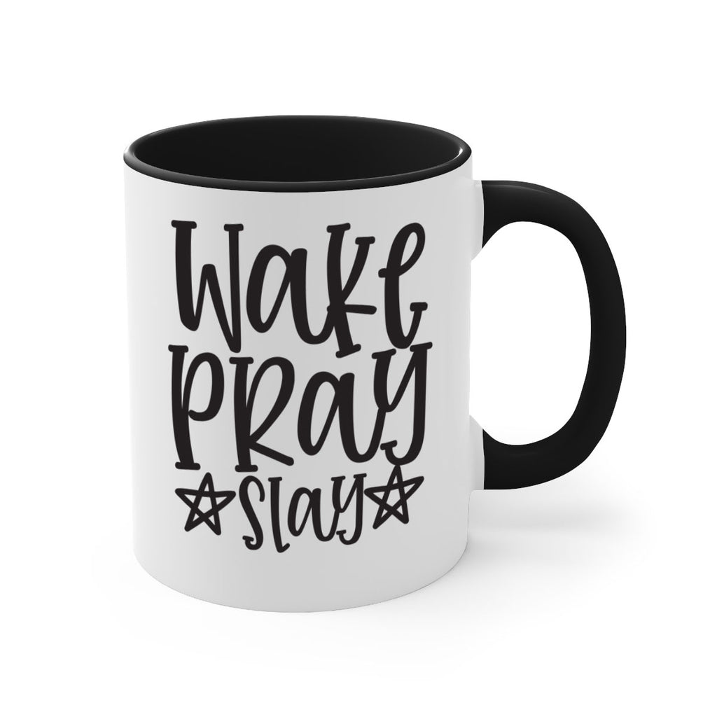 wake pray slay 359#- mom-Mug / Coffee Cup