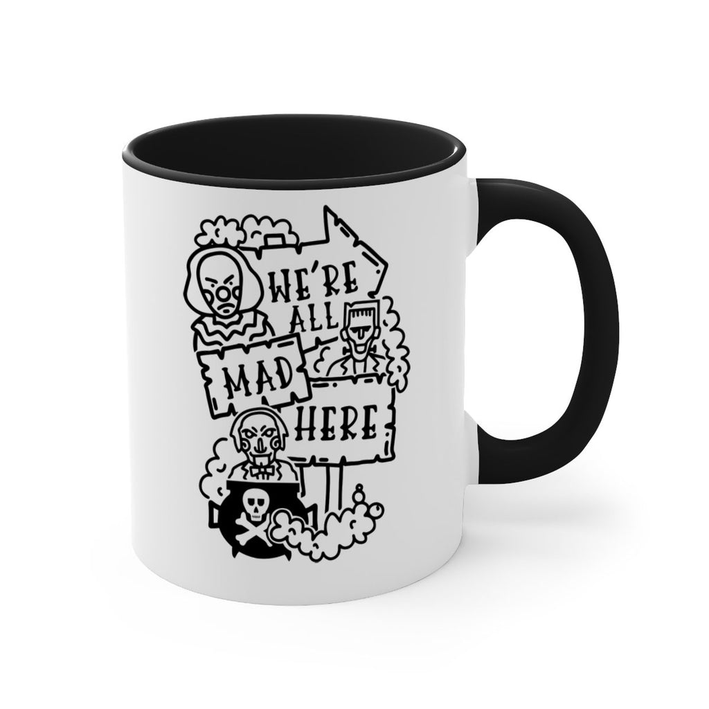 were all mad here 15#- halloween-Mug / Coffee Cup
