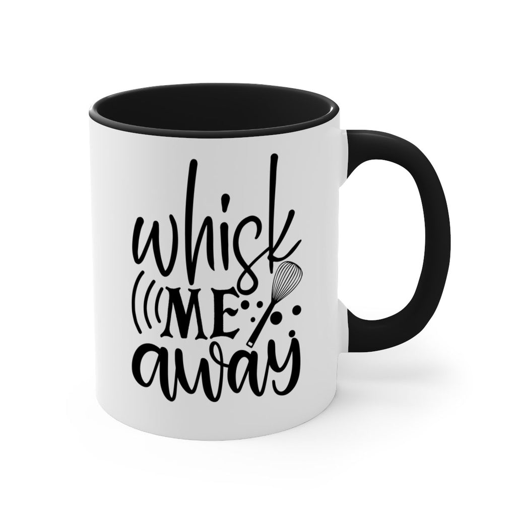 whisk me away 69#- kitchen-Mug / Coffee Cup