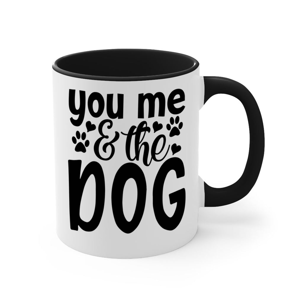 you me the dog Style 51#- Dog-Mug / Coffee Cup