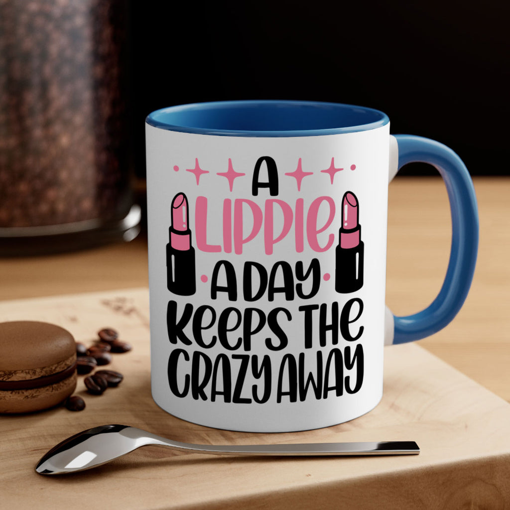 A Lippie A Day Keeps The Crazy Away Style 150#- makeup-Mug / Coffee Cup