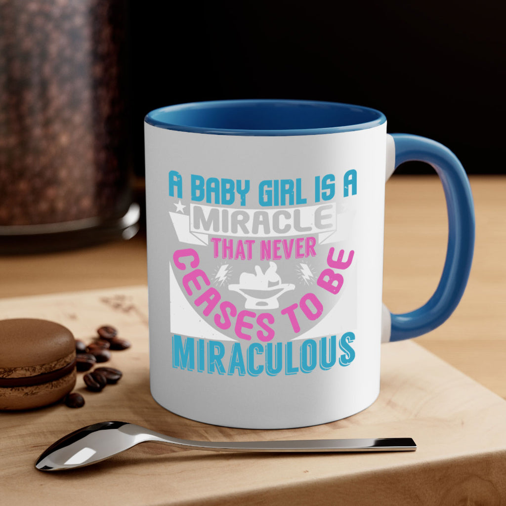 A baby girl is a miracle Style 196#- baby2-Mug / Coffee Cup