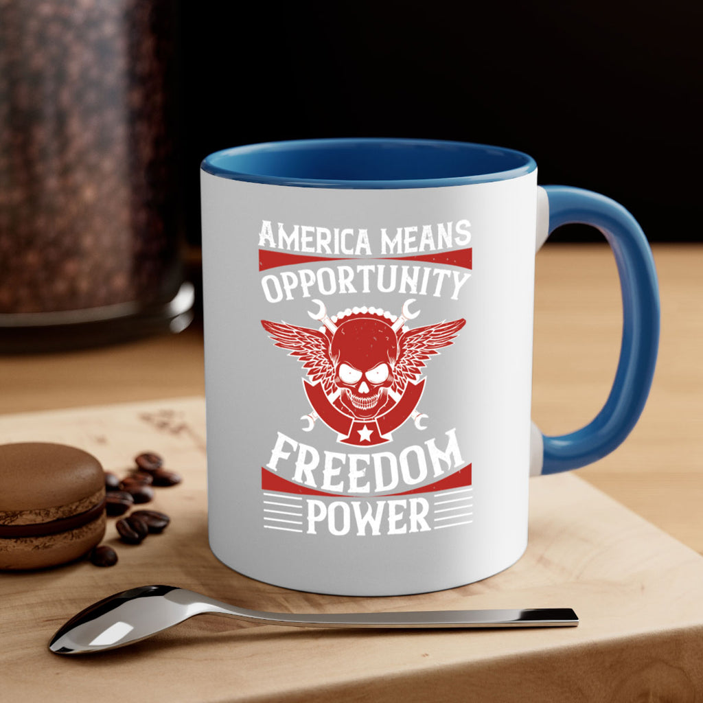 America means opportunity freedom power Style 85#- 4th Of July-Mug / Coffee Cup