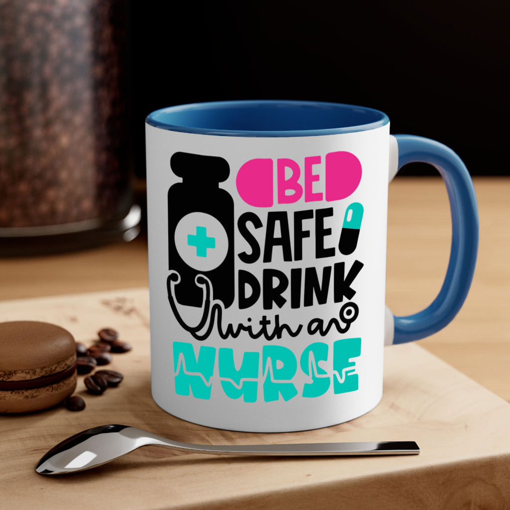 Be Safe Drink With An Nurse Style Style 222#- nurse-Mug / Coffee Cup