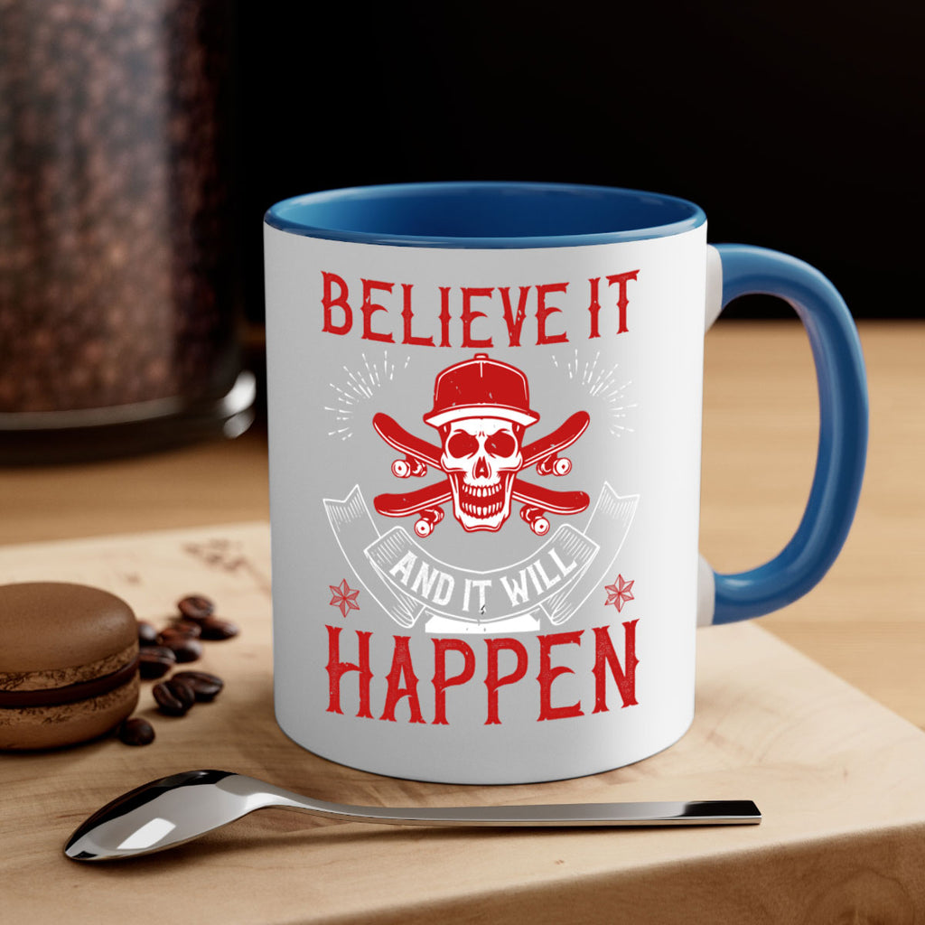 Believe it and it will happen Style 1#- dentist-Mug / Coffee Cup