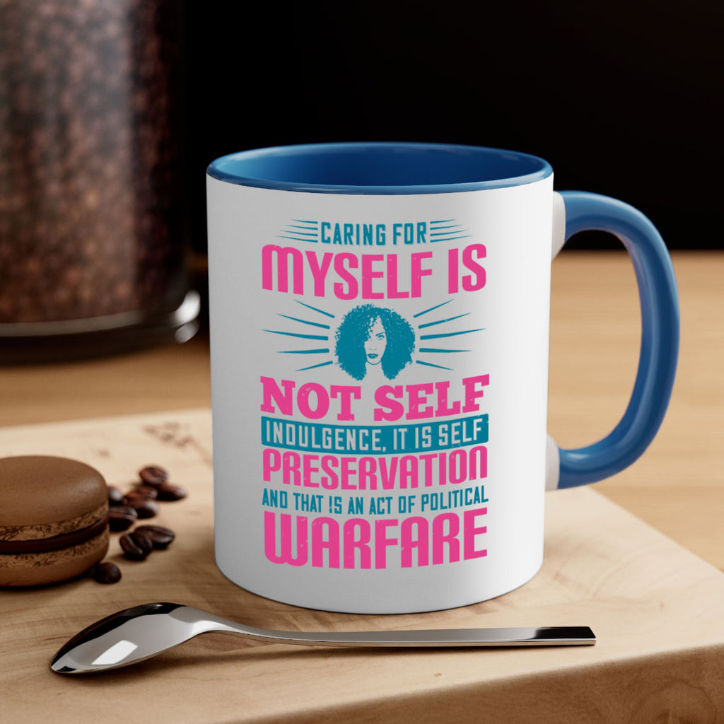 Caring for myself is not selfindulgence it is selfpreservation Style 36#- Afro - Black-Mug / Coffee Cup
