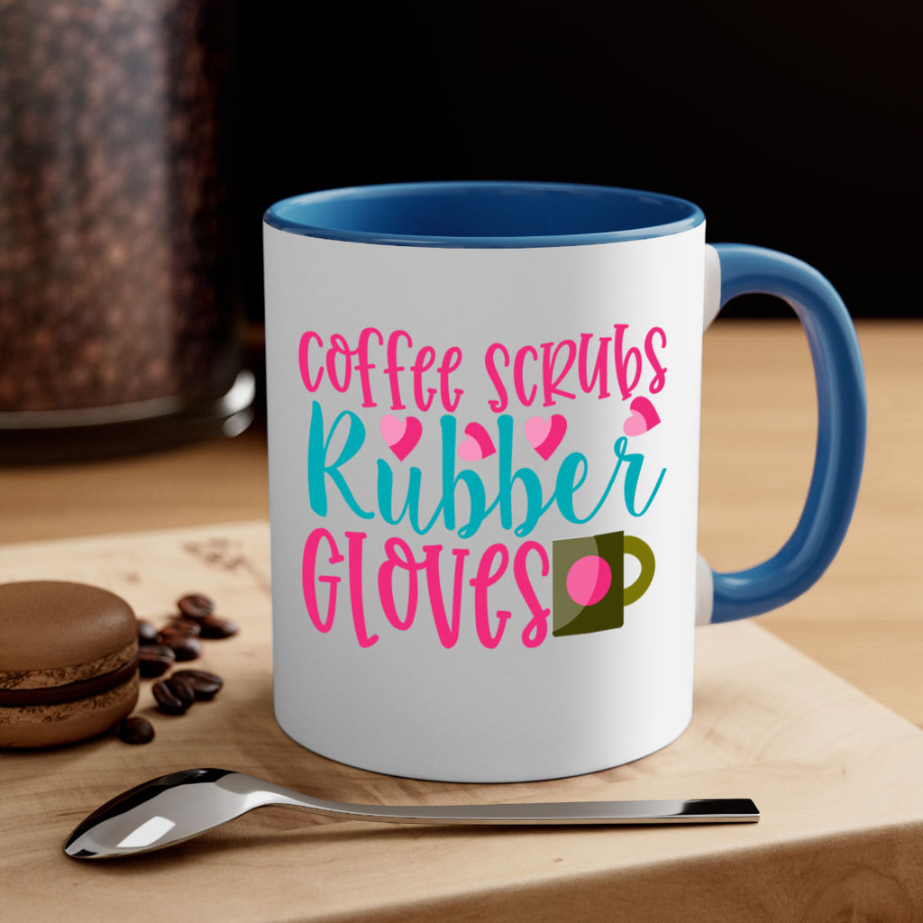 Coffee Scrubs Rubber Gloves Style 391#- nurse-Mug / Coffee Cup