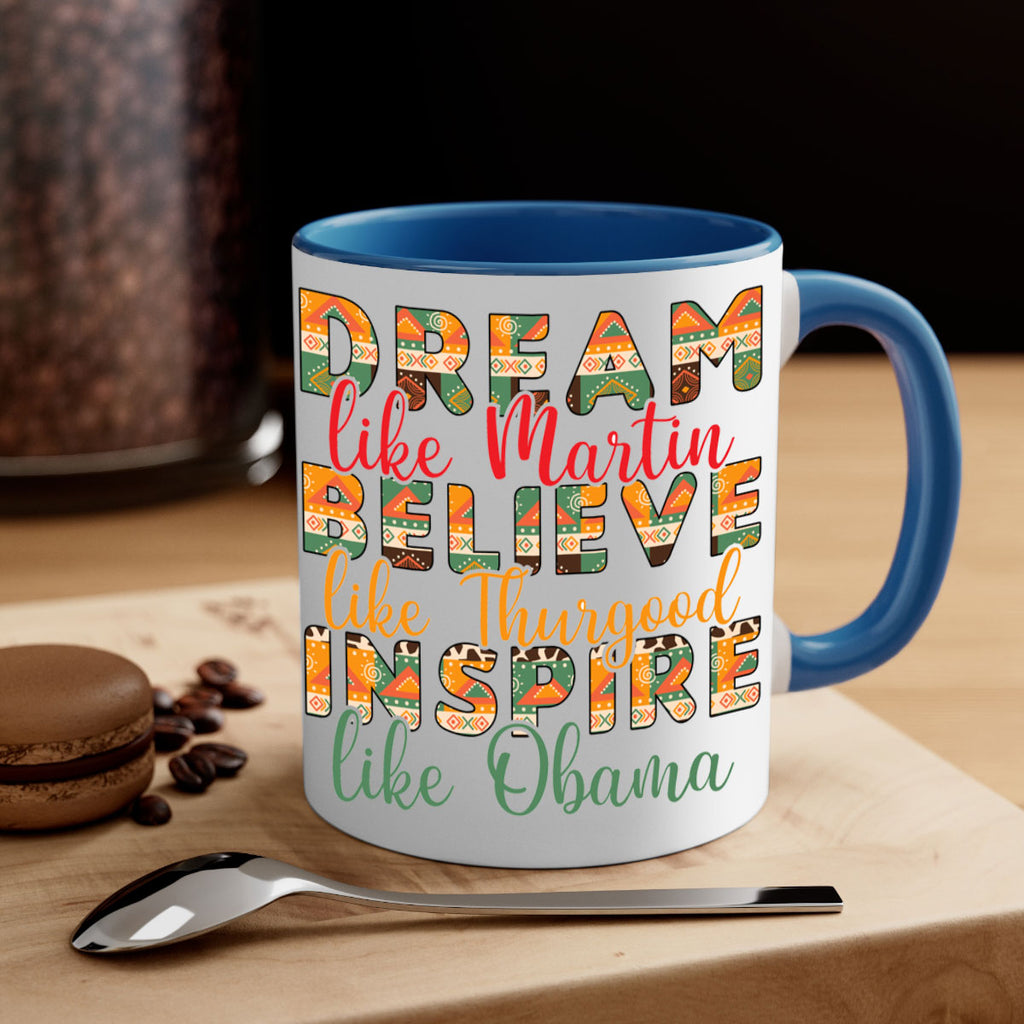 Dream Believe Inspire Junteenth Png 31#- juneteenth-Mug / Coffee Cup