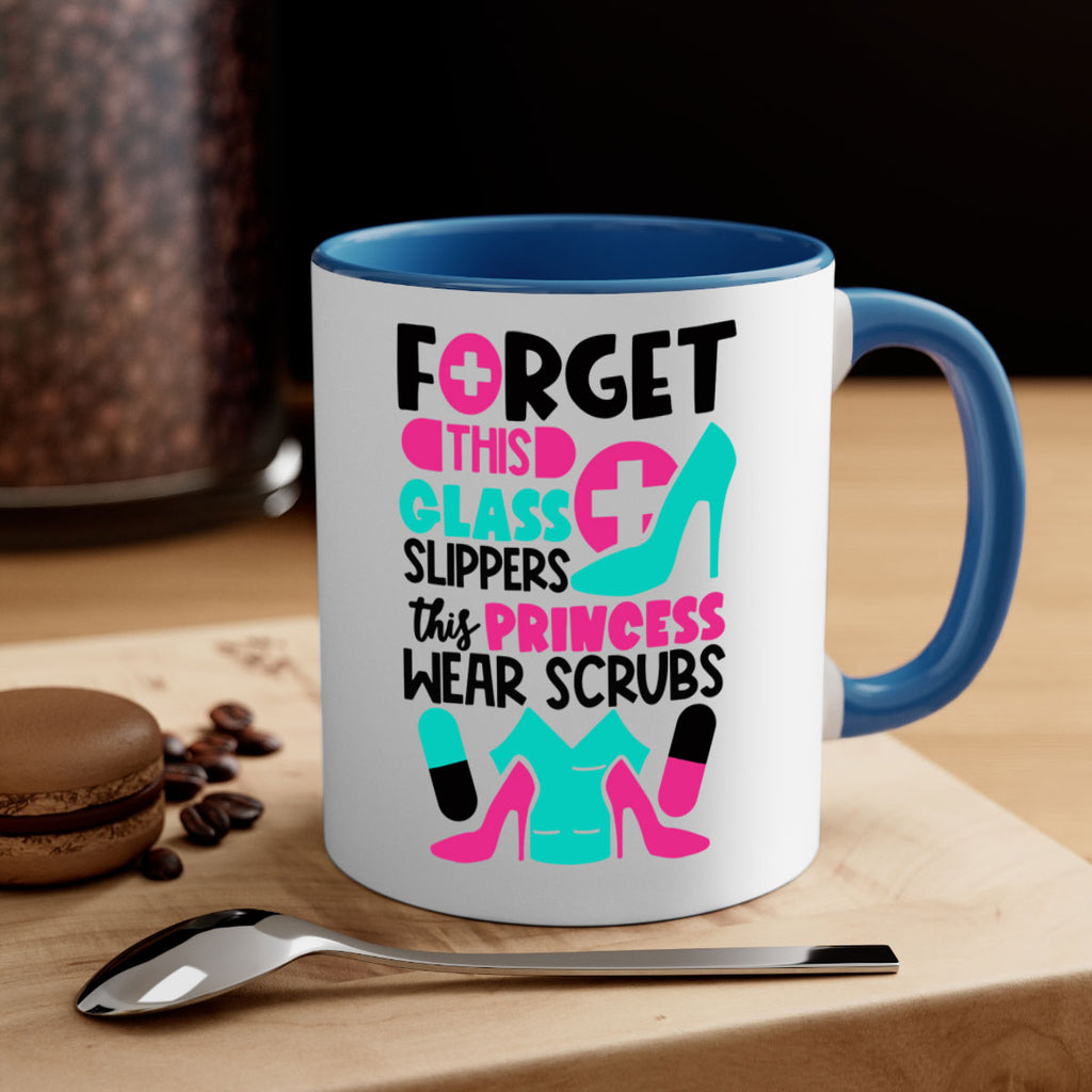 Forget This Glass Slippers This Princess Wear Scrubs Style Style 185#- nurse-Mug / Coffee Cup