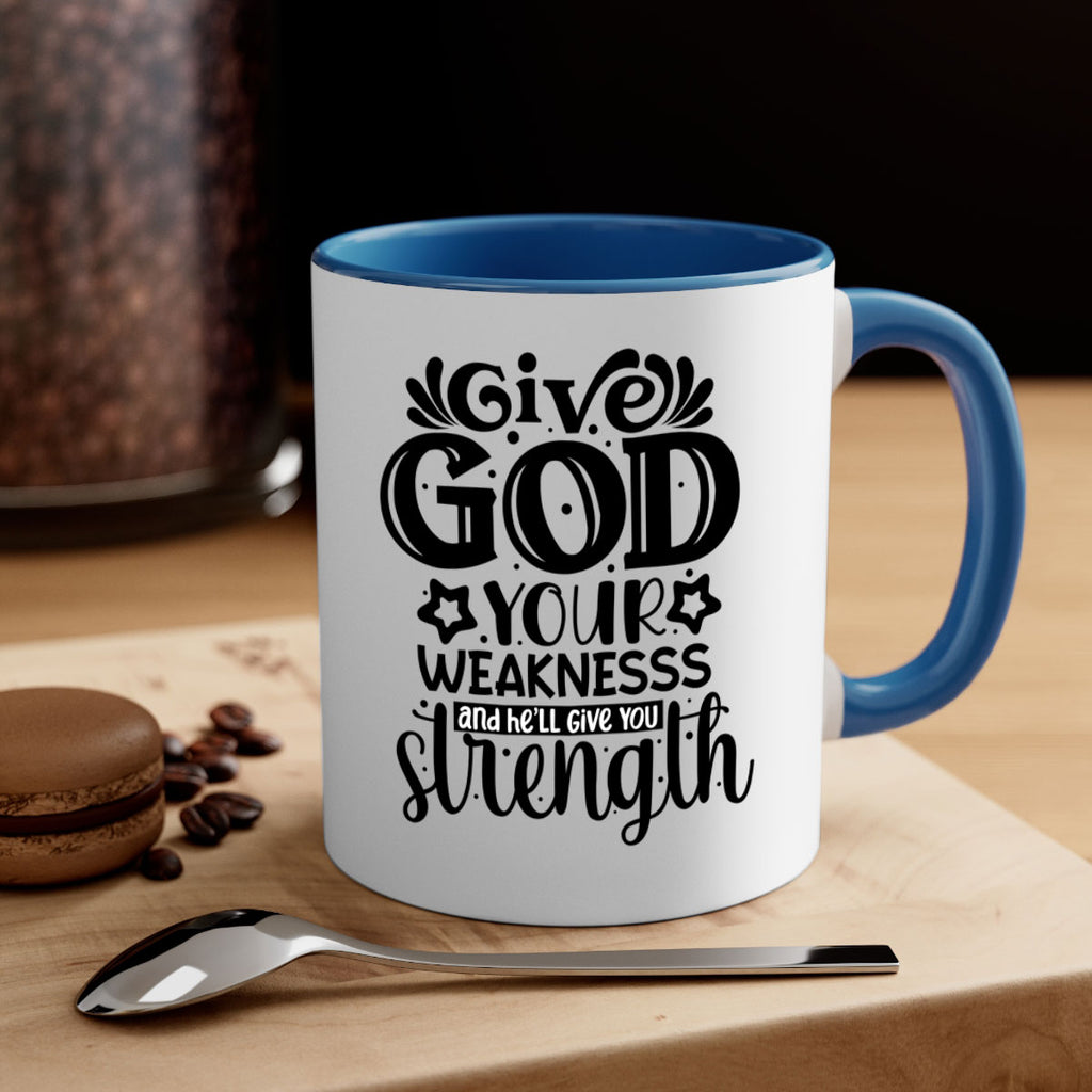 Give god your weaknesss and hell give you strength Style 37#- Black women - Girls-Mug / Coffee Cup