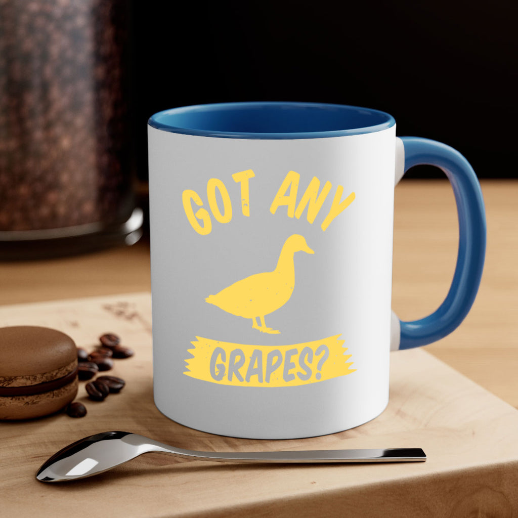Got any grapes Style 46#- duck-Mug / Coffee Cup