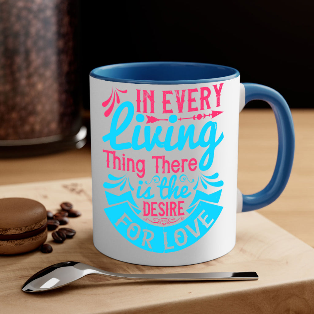 In every living thing there is the desire for love Style 36#- Dog-Mug / Coffee Cup