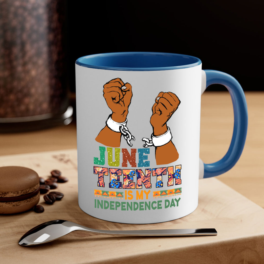 Juneteenth Is My Independence Day Png 29#- juneteenth-Mug / Coffee Cup
