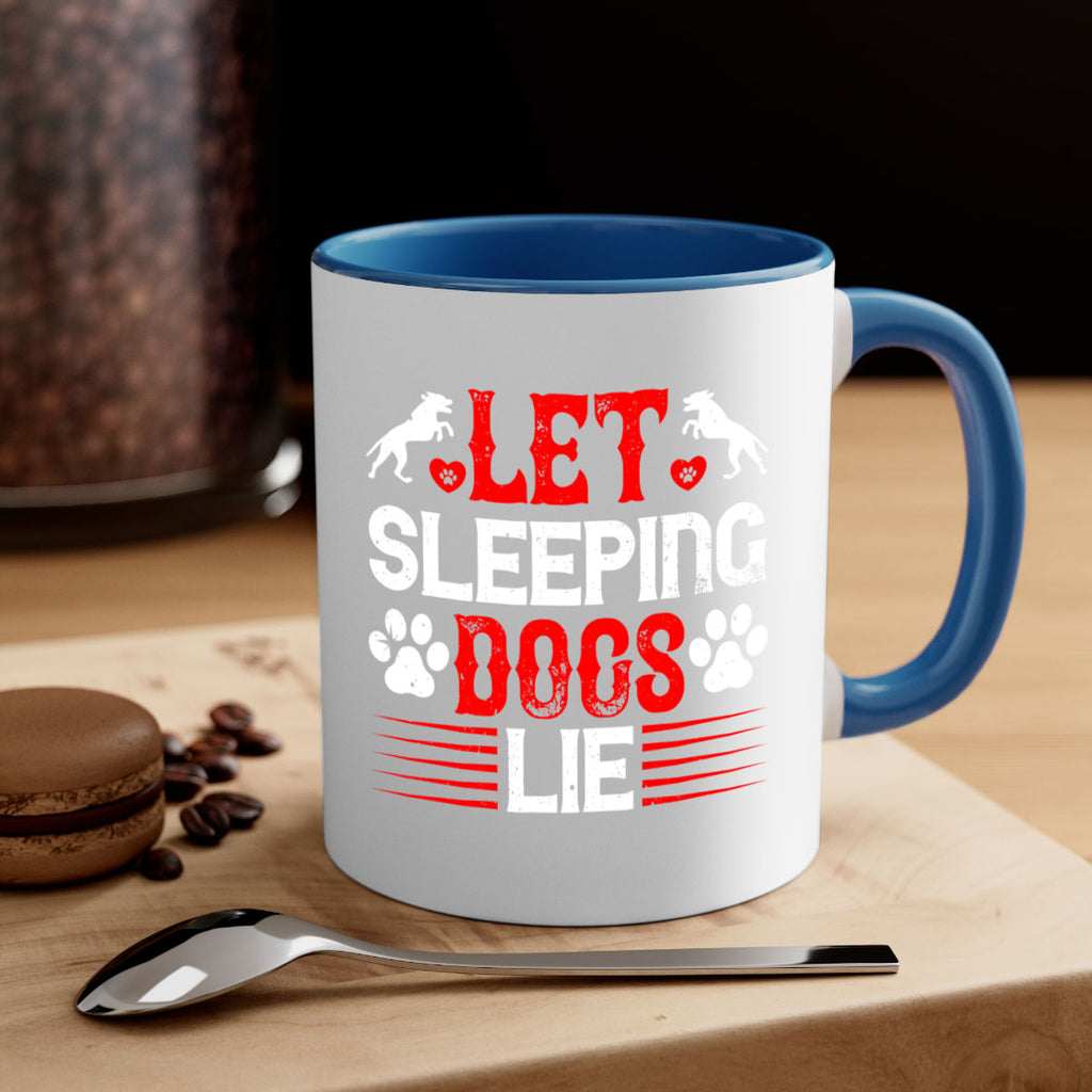 Let sleeping dogs lie Style 182#- Dog-Mug / Coffee Cup
