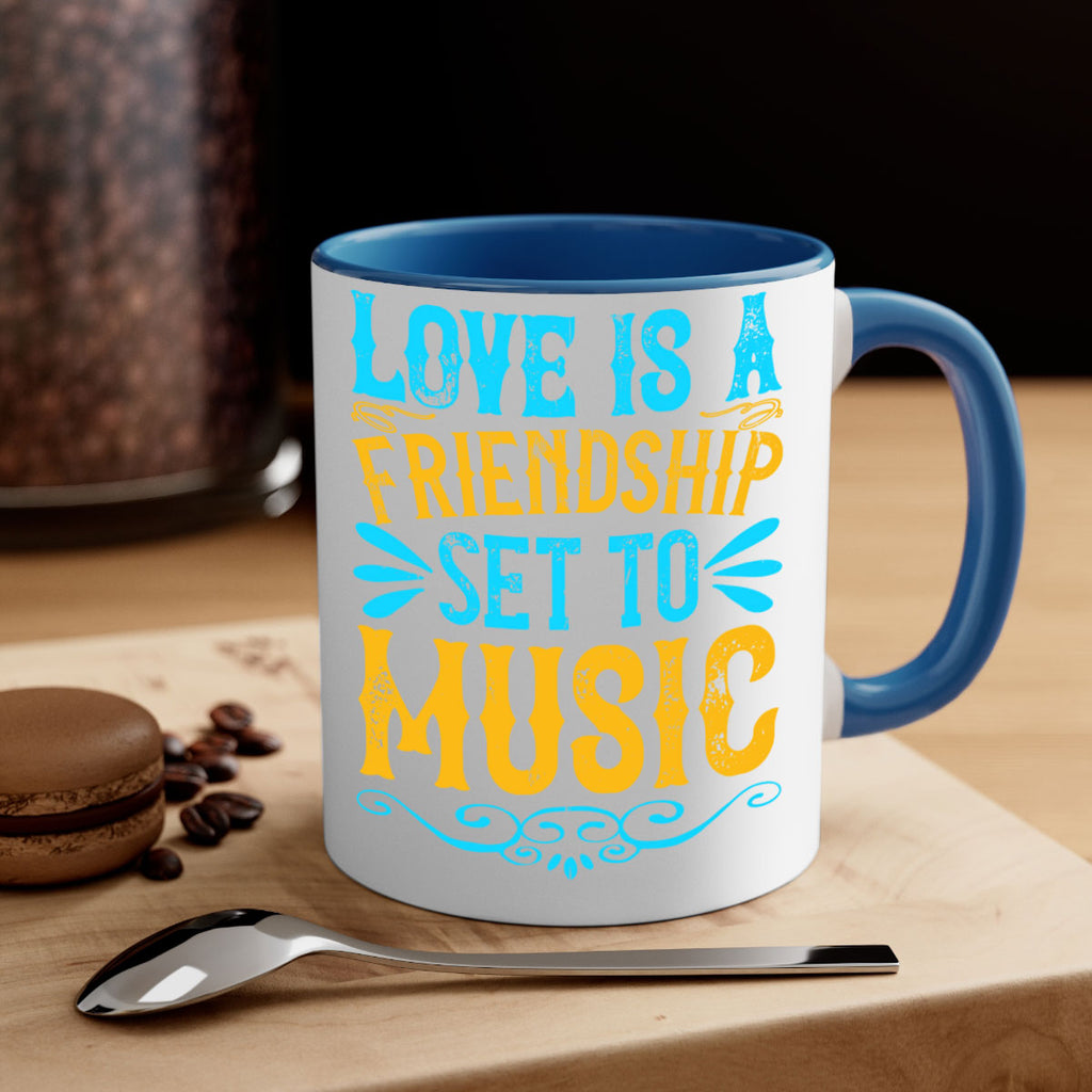 Love is a friendship set to music Style 32#- Dog-Mug / Coffee Cup