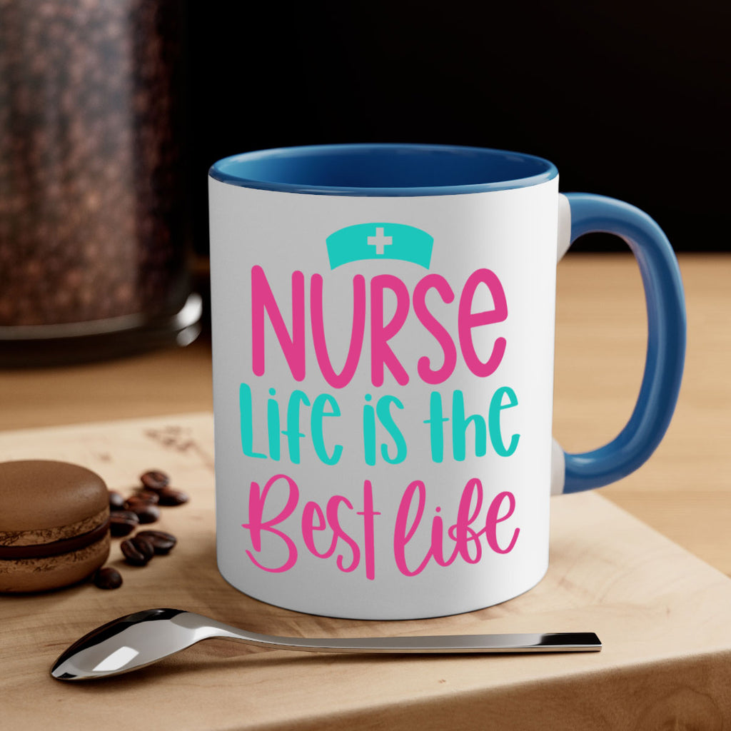Nurse Life Is The Best Life Style Style 109#- nurse-Mug / Coffee Cup