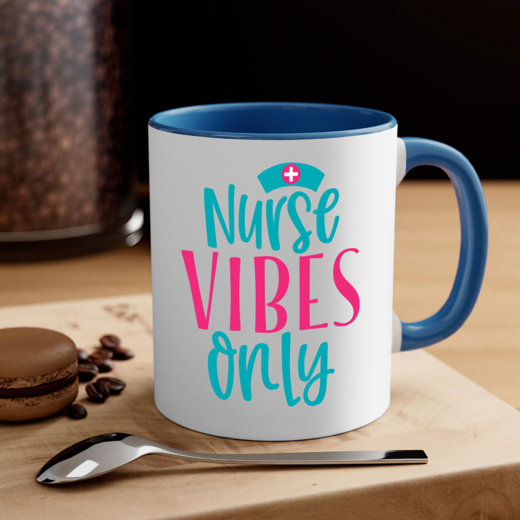 Nurse Vibes Only Style Style 94#- nurse-Mug / Coffee Cup