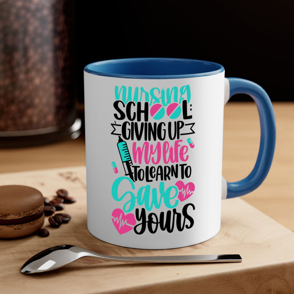 Nursing School Giving Style Style 66#- nurse-Mug / Coffee Cup