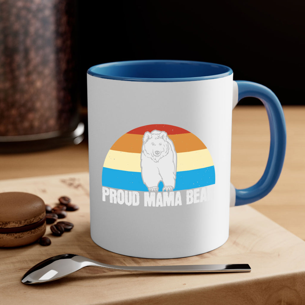 Proud mama bear 26#- bear-Mug / Coffee Cup