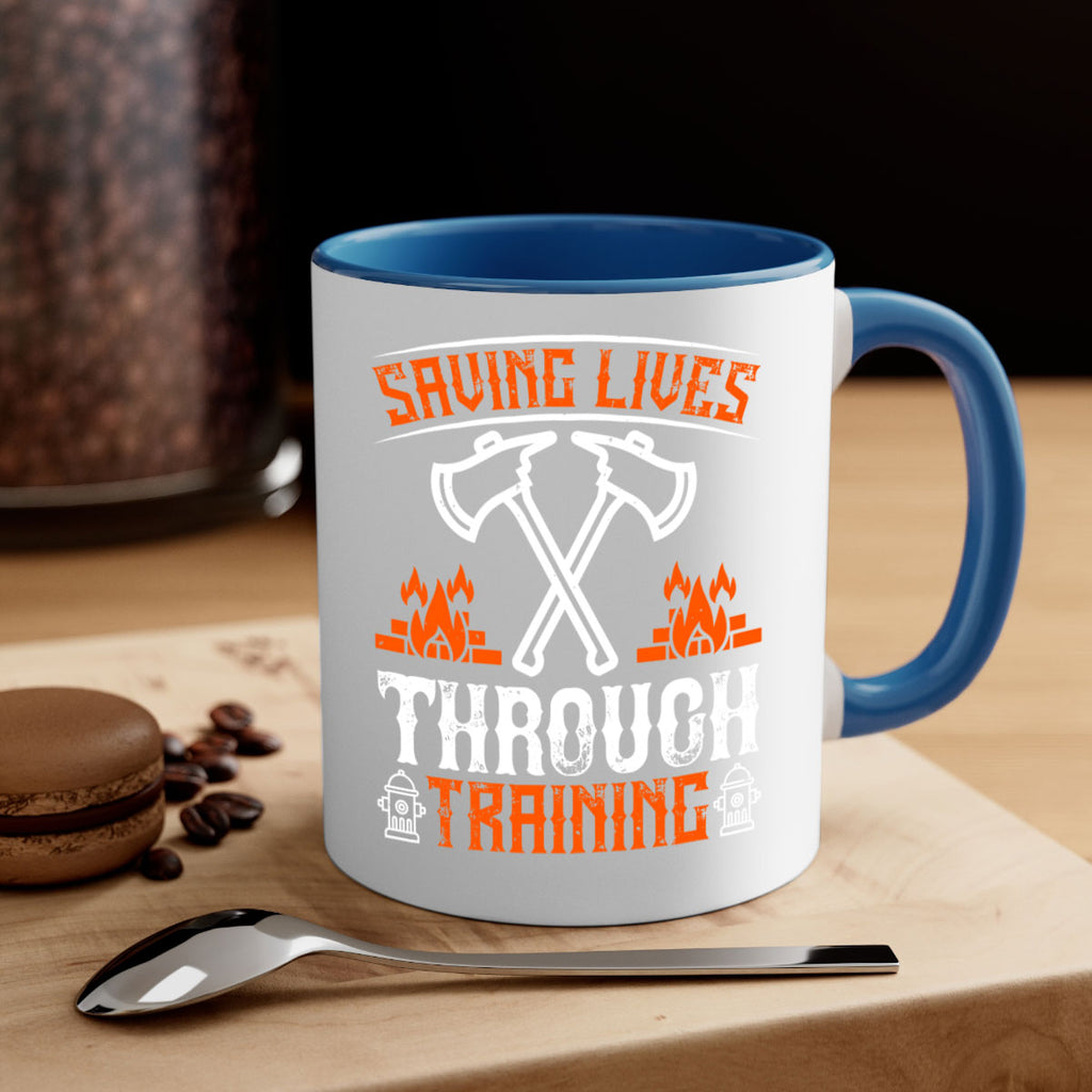 Saving lives through training Style 32#- fire fighter-Mug / Coffee Cup