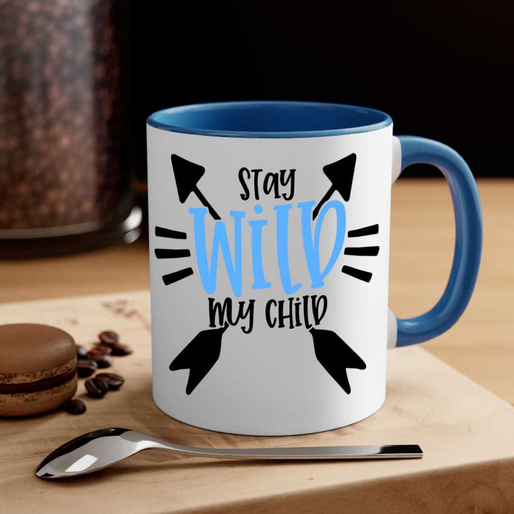 Stay Wild My Child Style 25#- baby2-Mug / Coffee Cup