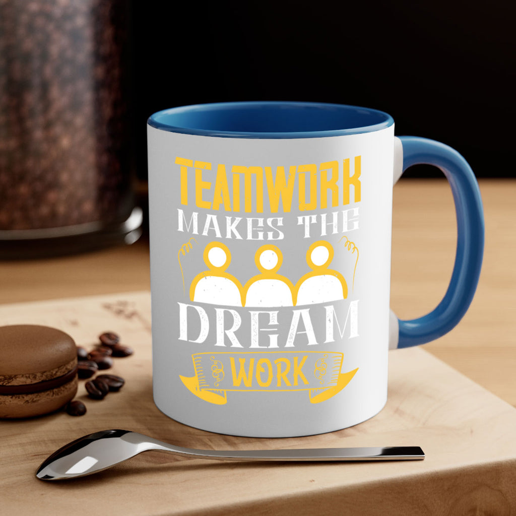 Teamwork makes the dream work Style 16#- dentist-Mug / Coffee Cup