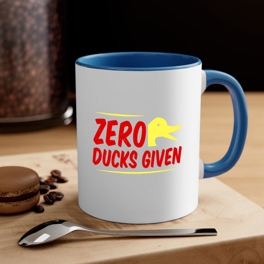Zero ducks given Style 5#- duck-Mug / Coffee Cup