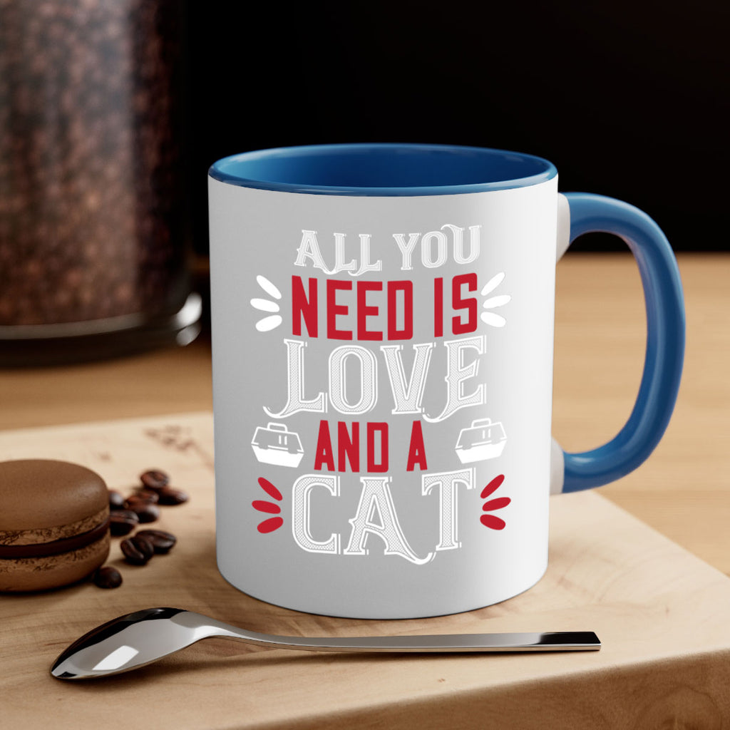 all you need is love Style 27#- cat-Mug / Coffee Cup